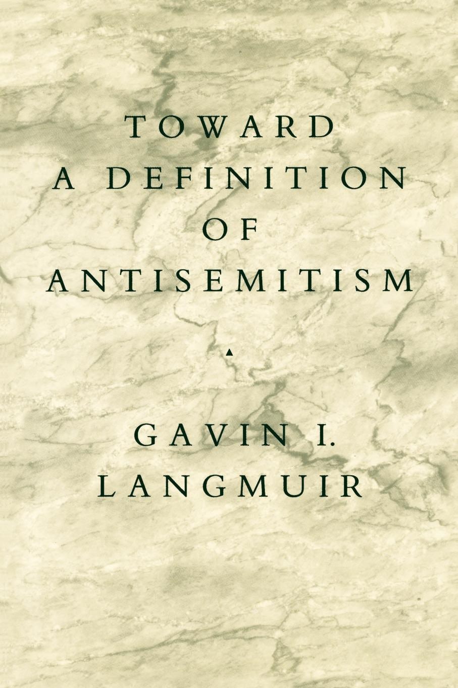Book cover image for Toward a Definition of Antisemitism ISBN: 9780520908512